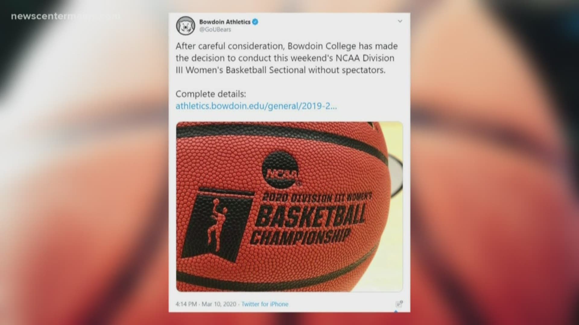 Bowdoin College says it won't allow any spectators at this weekend's NCAA Division 3 women's basketball sectional game.