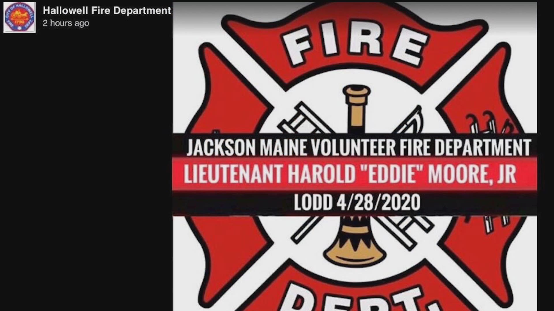 First Maine firefighter line of duty death in 2020 ...