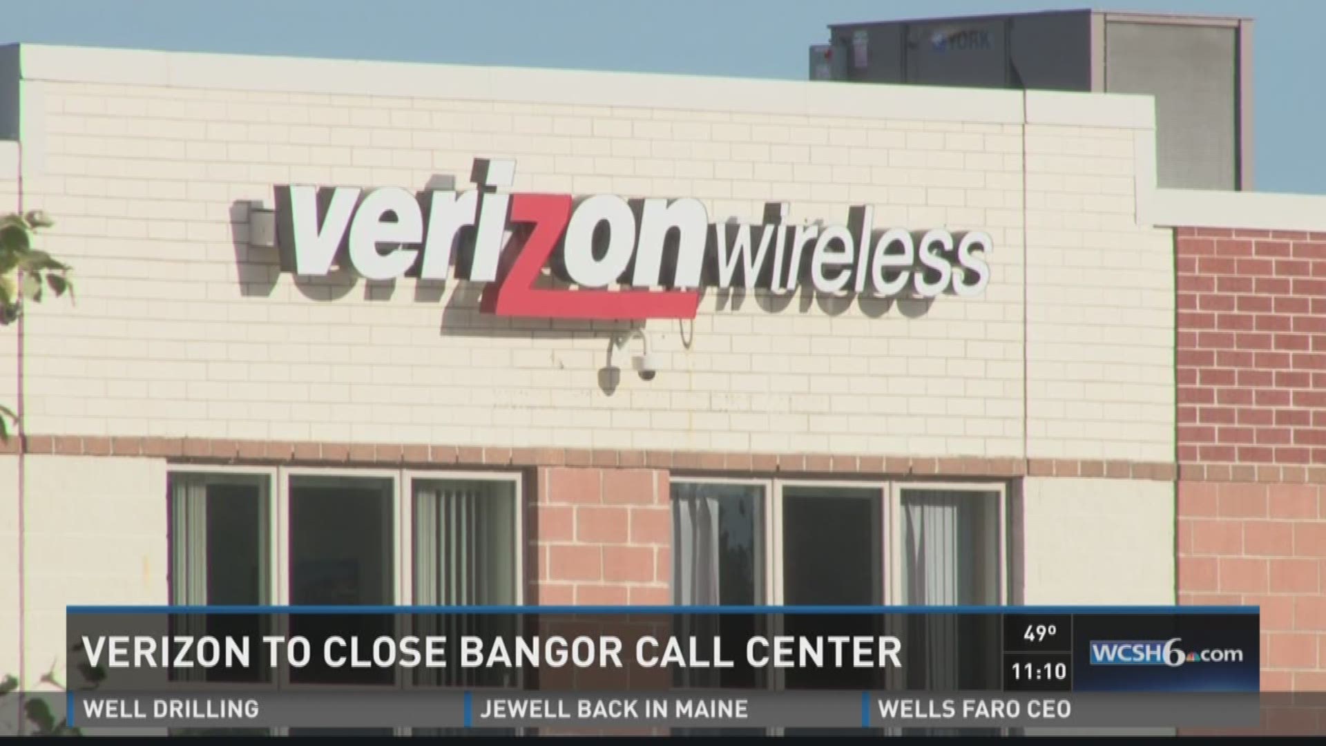 Verizon call center based in Bangor to close.
