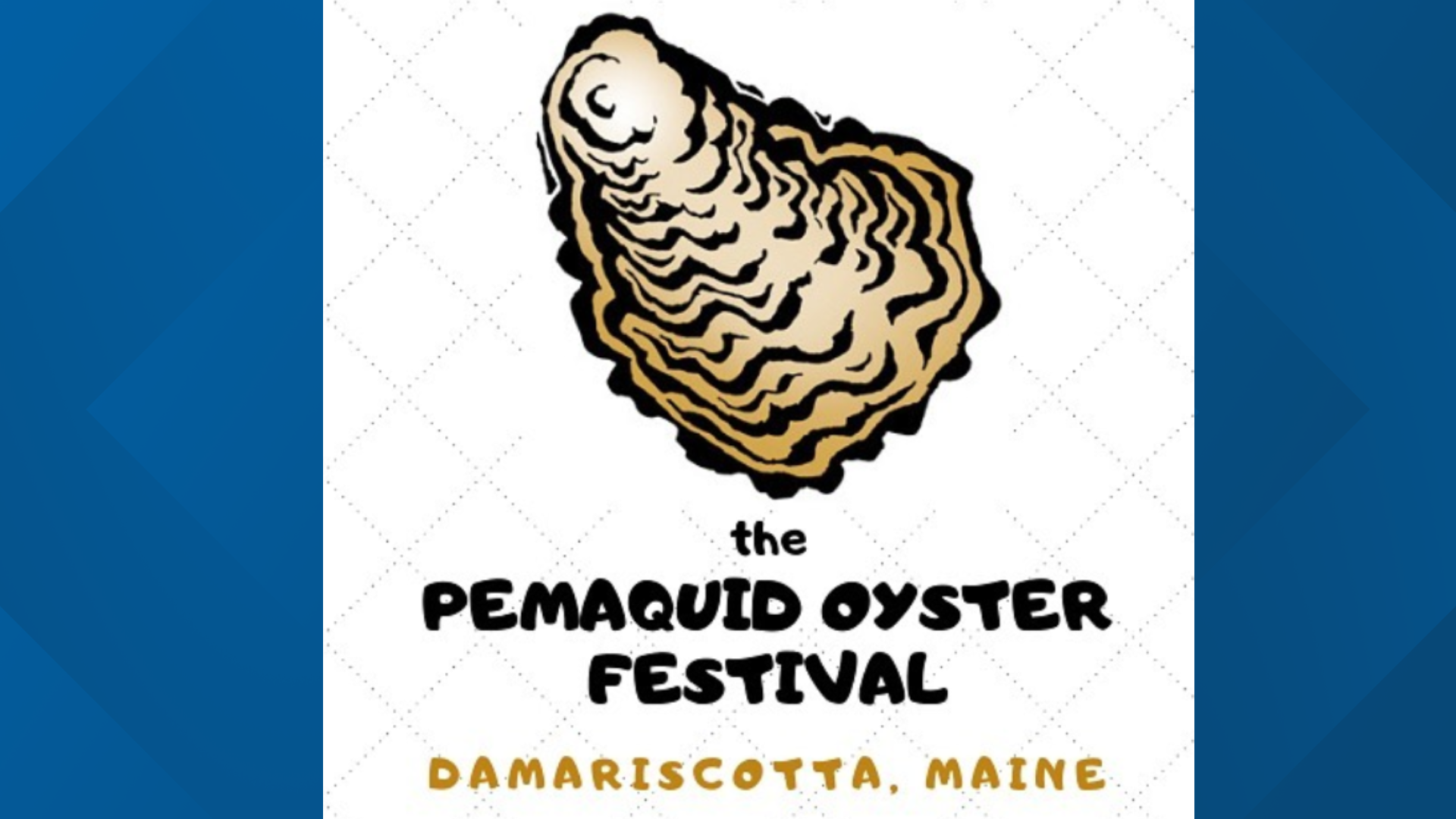 Pemaquid Oyster Festival's 20th Anniversary Celebration postponed