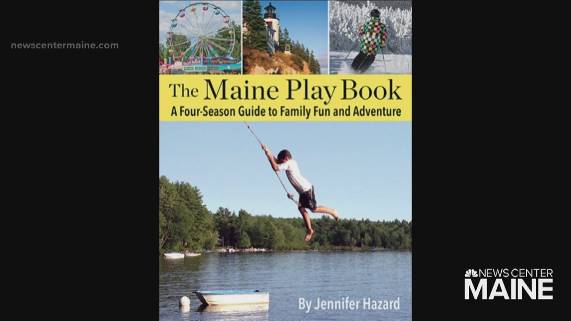 Jennifer Hazzard wrote a book about all things Maine & most of them you can do with your kids.