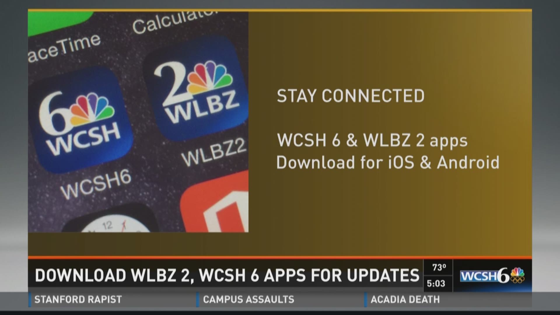 Download WCSH 6 app for storm and news updates.