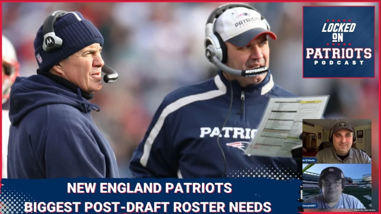 New England Patriots: Biggest roster needs and concerns — post NFL Draft edition